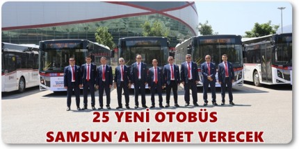 Samsun Büyükşehir’in Ulaşım Filosu Güçleniyor
